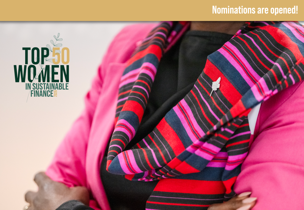 NOMINATE NOW: Top 50 Women in Sustainable Finance 2026